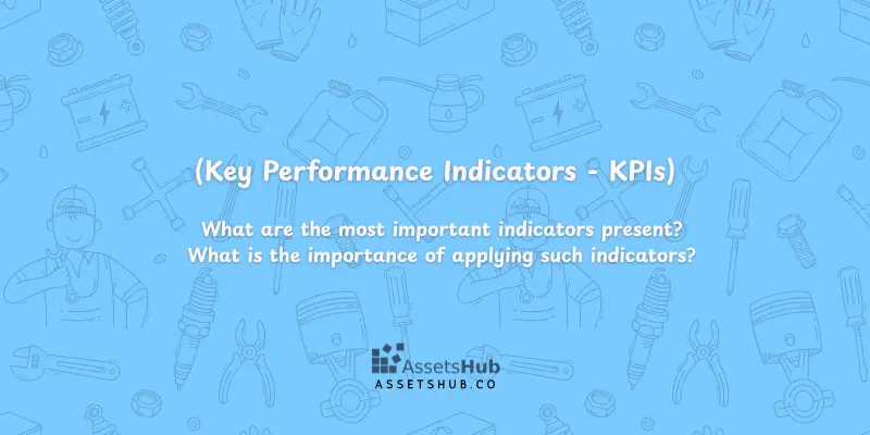 Key Performance Indicators in Facility management